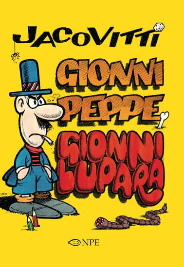 Immagine di JACOVITTI. GIONNI PEPPE E GIONNI LUPARA