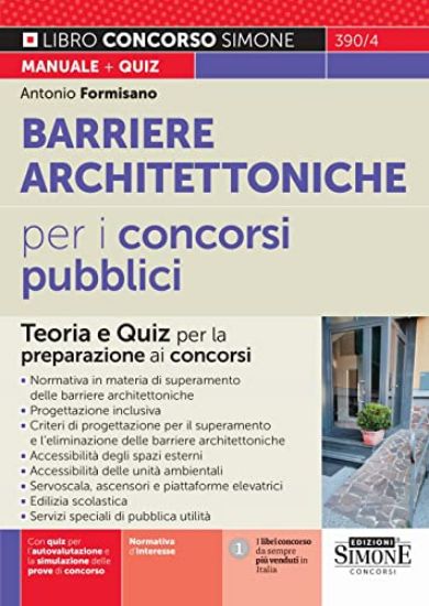 Immagine di BARRIERE ARCHITETTONICHE PER I CONCORSI PUBBLICI. TEORIA E QUIZ PER LA PREPARAZIONE AI CONCORSI