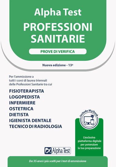 Immagine di ALPHA TEST. PROFESSIONI SANITARIE. PROVE DI VERIFICA. EDIZ. MYDESK