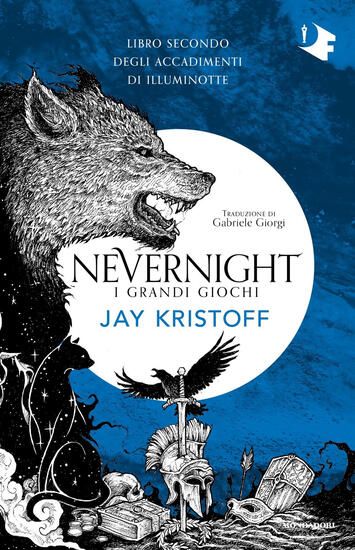 Immagine di GRANDI GIOCHI. NEVERNIGHT (LIBRO SECONDO DEGLI ACCADIMENTI DI ILLUMINOTTE) (I) - VOLUME 2