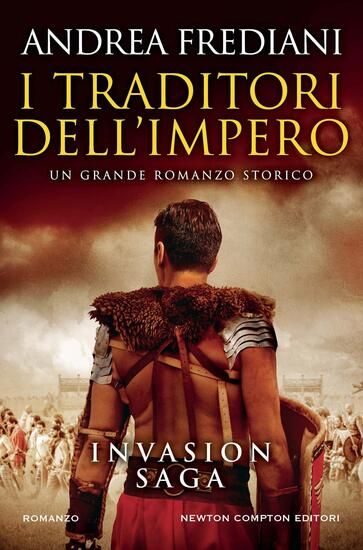 Immagine di TRADITORI DELL`IMPERO. INVASION SAGA (I)