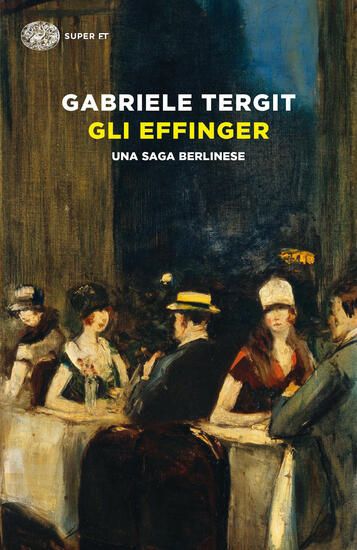 Immagine di EFFINGER. UNA SAGA BERLINESE (GLI)