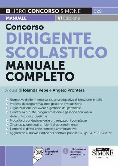 Immagine di CONCORSO DIRIGENTE SCOLASTICO. MANUALE COMPLETO. CON ESPANSIONI ONLINE