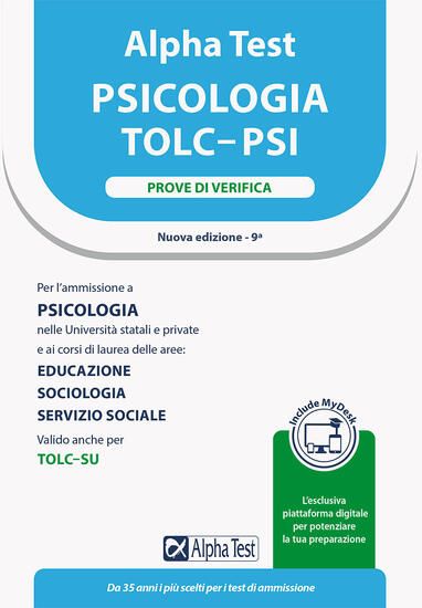 Immagine di ALPHA TEST. PSICOLOGIA. TOLC-PSI. PROVE DI VERIFICA. CON MYDESK