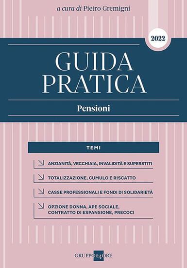 Immagine di GUIDA PRATICA. PENSIONI 2022