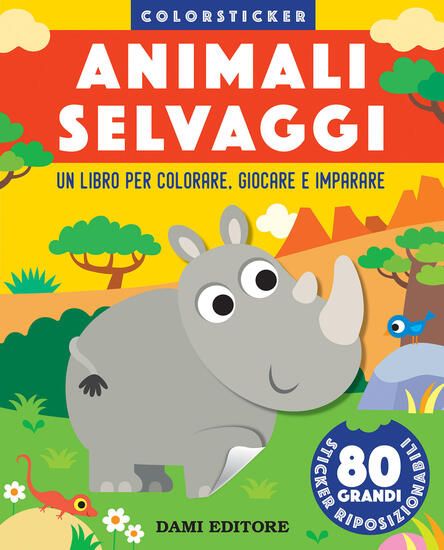 Immagine di ANIMALI SELVAGGI. COLORSTICKER. EDIZ. A COLORI