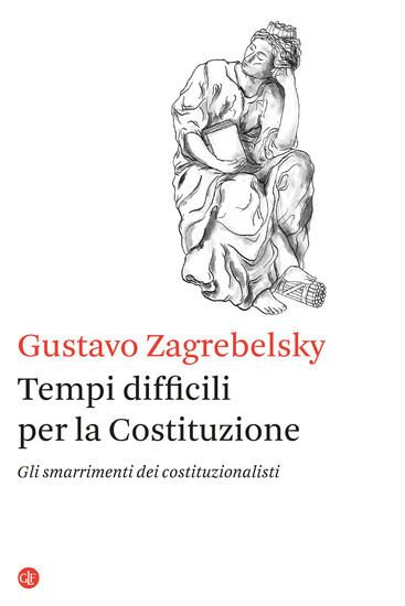 Immagine di TEMPI DIFFICILI PER LA COSTITUZIONE. GLI SMARRIMENTI DEI COSTITUZIONALISTI