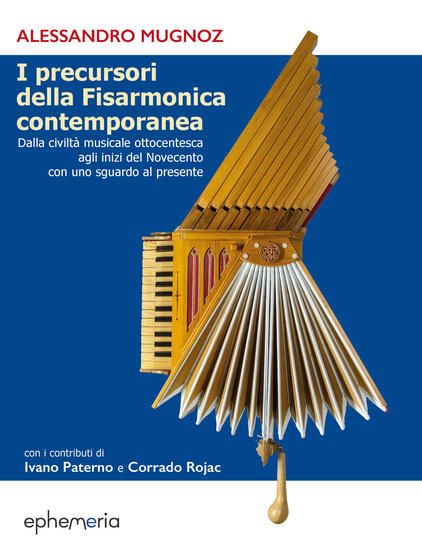 Immagine di PRECURSORI DELLA FISARMONICA CONTEMPORANEA. DALLA CIVILTA` MUSICALE OTTOCENTESCA AGLI INIZI DEL ...