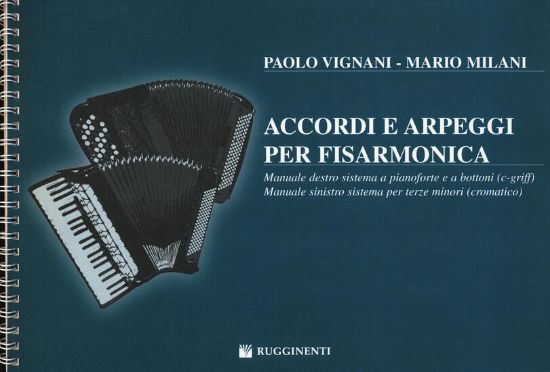 Immagine di ACCORDI E ARPEGGI PER FISARMONICA. MANUALE DESTRO SISTEMA A PIANOFORTE E A BOTTONI (E-GRIFF). MA...