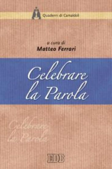 Immagine di CELEBRARE LA PAROLA