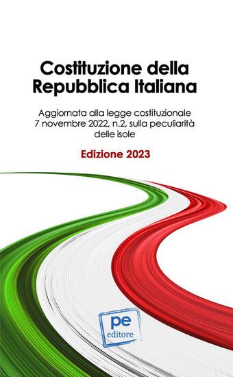 Immagine di COSTITUZIONE DELLA REPUBBLICA ITALIANA. EDIZ. 2023