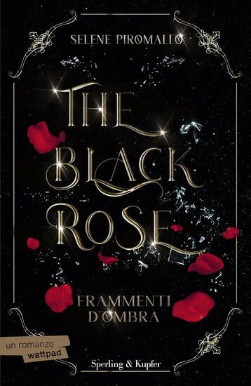 Immagine di FRAMMENTI D`OMBRA. THE BLACK ROSE - VOLUME 2