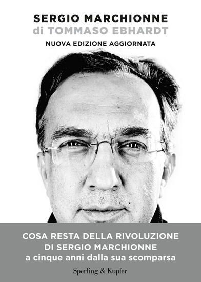 Immagine di SERGIO MARCHIONNE. NUOVA EDIZ.