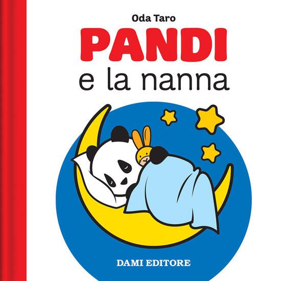 Immagine di PANDI E LA NANNA. EDIZ. A COLORI