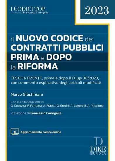 Immagine di NUOVO CODICE DEI CONTRATTI PUBBLICI PRIMA E DOPO LA RIFORMA ( IL ) 2023