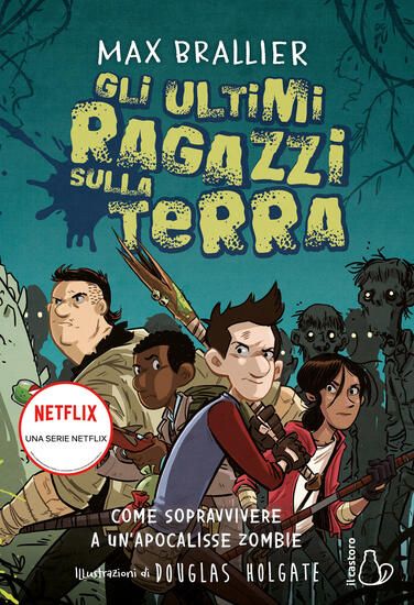 Immagine di COME SOPRAVVIVERE A UN`APOCALISSE ZOMBIE. GLI ULTIMI RAGAZZI SULLA TERRA