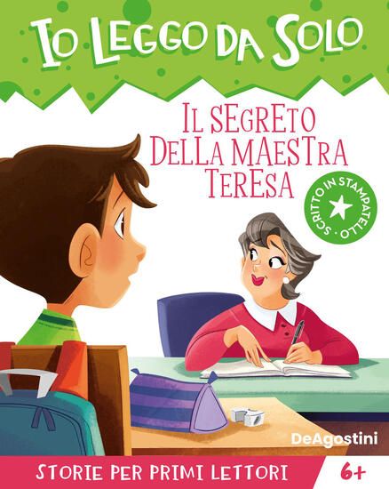 Immagine di SEGRETO DELLA MAESTRA TERESA. AVVENTURE IN CLASSE! IO LEGGO DA SOLO (IL)