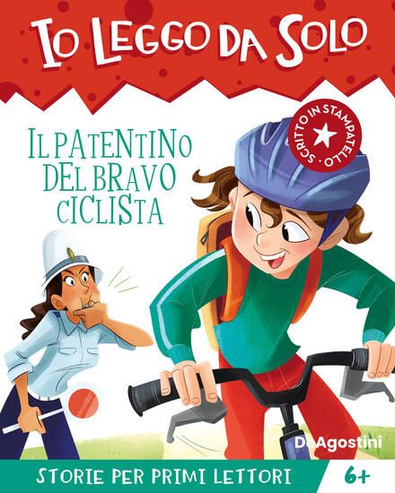 Immagine di PATENTINO DEL BRAVO CICLISTA. AVVENTURE IN CLASSE! IO LEGGO DA SOLO (IL)