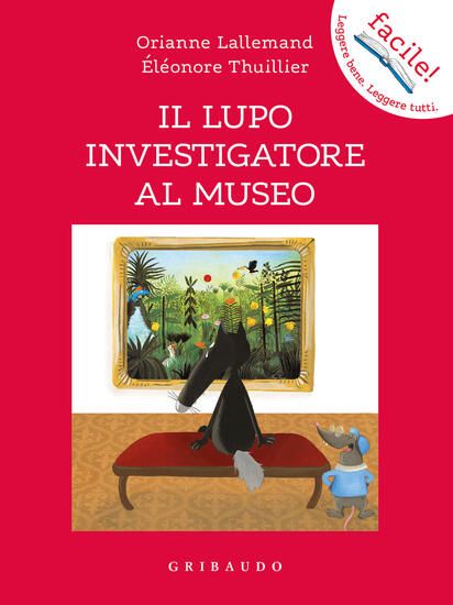 Immagine di LUPO INVESTIGATORE AL MUSEO. AMICO LUPO. EDIZ. A COLORI (IL)