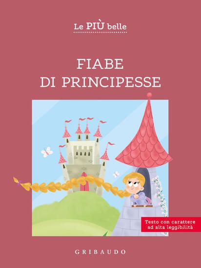 Immagine di PIU` BELLE FIABE DI PRINCIPESSE. EDIZ. A COLORI (LE)