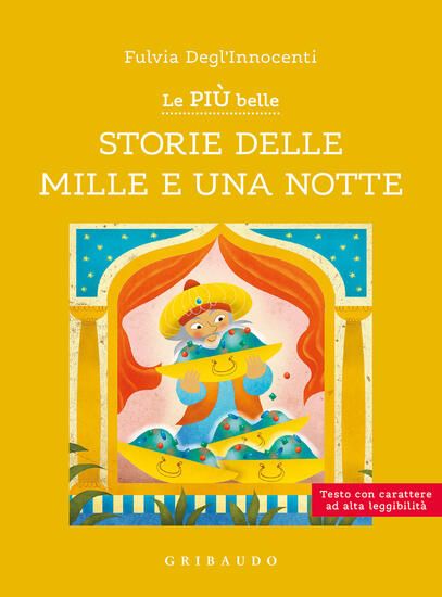 Immagine di PIU` BELLE STORIE DELLE MILLE E UNA NOTTE. EDIZ. A COLORI (LE)