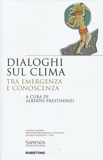 Immagine di DIALOGHI SUL CLIMA. TRA EMERGENZA E CONOSCENZA