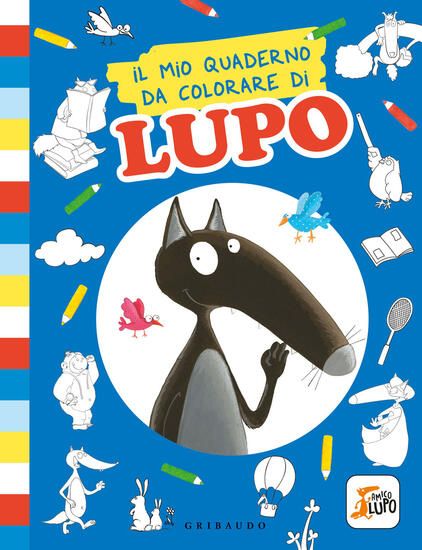 Immagine di MIO QUADERNO DA COLORARE DI LUPO. AMICO LUPO. EDIZ. ILLUSTRATA (IL)