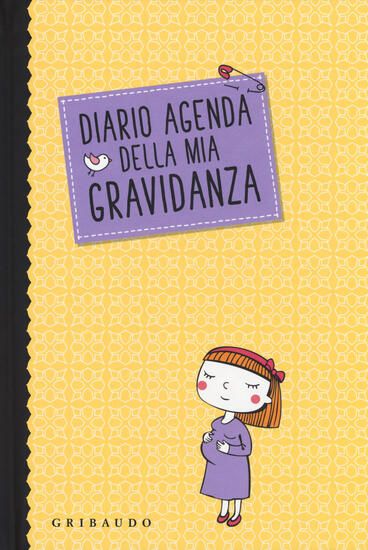 Immagine di DIARIO AGENDA DELLA MIA GRAVIDANZA