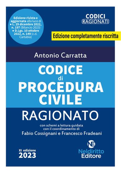 Immagine di CODICE DI PROCEDURA CIVILE RAGIONATO AGGIORNATO ALLA RIFORMA CARTABIA.NUOVA EDIZ. 2023