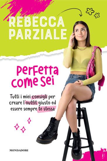 Immagine di PERFETTA COME SEI. TUTTI I MIEI CONSIGLI PER CREARE L`OUTFIT GIUSTO ED ESSERE SEMPRE TE STESSA