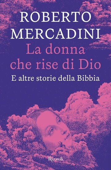 Immagine di DONNA CHE RISE DI DIO. E ALTRE STORIE DELLA BIBBIA (LA)