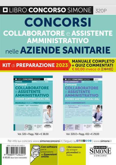 Immagine di CONCORSI COLLABORATORE AMMINISTRATIVO E ASSISTENTE AMMINISTRATIVO NELLE AZIENDE SANITARIE. KIT 2023