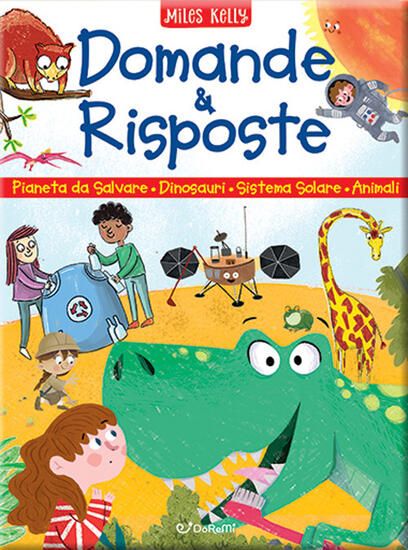 Immagine di PIANETA DA SALVARE-DOMANDE E RISPOSTE SUI DINOSAURI-DOMANDE E RISPOSTE SUL SISTEMA SOLARE-DOMANDE E