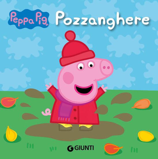 Immagine di POZZANGHERE. PEPPA PIG. EDIZ. A COLORI