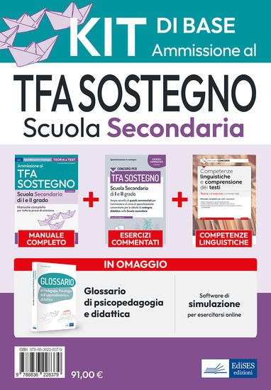 Immagine di KIT DI BASE: AMMISSIONE AL TFA SOSTEGNO SCUOLA SECONDARIA 2023. CON SOFTWARE DI SIMULAZIONE