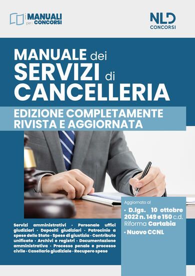 Immagine di MANUALE DEI SERVIZI DI CANCELLERIA. AGGIORNATO ALLA RIFORMA CARTABIA