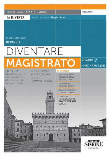 Immagine di DIVENTARE MAGISTRATO. LA RIVISTA PER IL CONCORSO IN MAGISTRATURA. 2023 - VOLUME 7