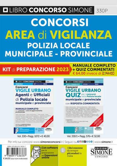 Immagine di CONCORSI AREA DI VIGILANZA POLIZIA LOCALE, MUNICIPALE, PROVINCIALE. KIT DI PREPARAZIONE 330 + 330/1