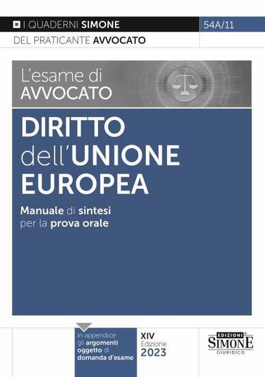 Immagine di ESAME DI AVVOCATO. DIRITTO DELL`UNIONE EUROPEA. L 2023