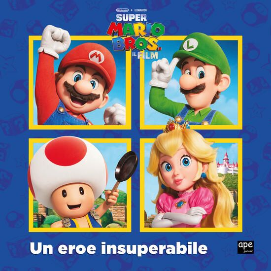 Immagine di SUPER MARIO. UN EROE INSUPERABILE. EDIZ. A COLORI