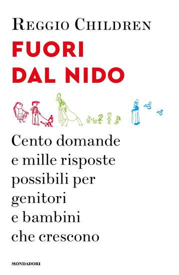 Immagine di FUORI DAL NIDO. CENTO DOMANDE E MILLE RISPOSTE POSSIBILI PER GENITORI E BAMBINI CHE CRESCONO