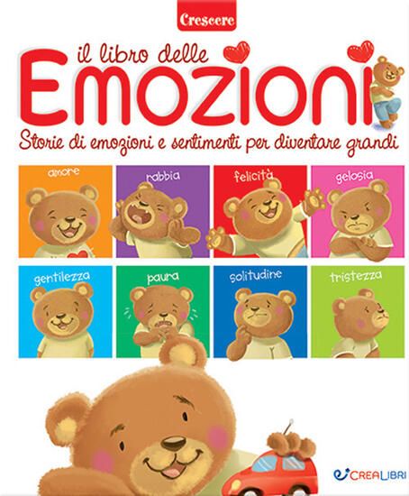 Immagine di LIBRO DELLE EMOZIONI. PICCOLE GRANDI STORIE DI EMOZIONI E SENTIMENTI. EDIZ. A COLORI (IL)