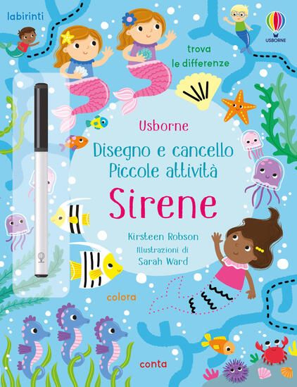 Immagine di SIRENE. PICCOLE ATTIVITA`. DISEGNO E CANCELLO. EDIZ. A COLORI. CON PENNARELLO