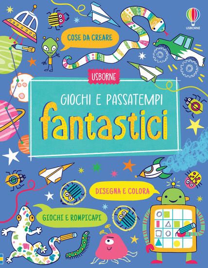 Immagine di GIOCHI E PASSATEMPI FANTASTICI. CON ADESIVI. EDIZ. ILLUSTRATA