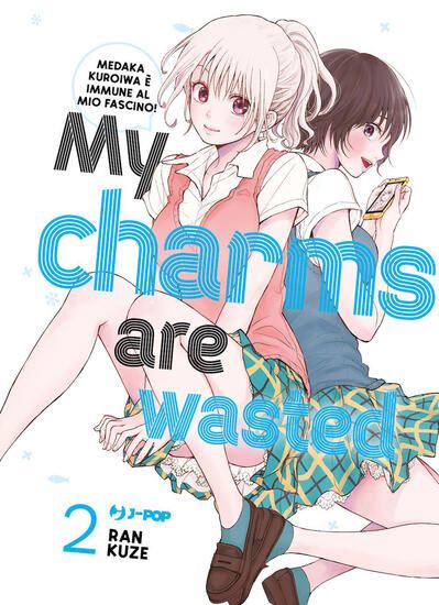 Immagine di MY CHARMS ARE WASTED - VOLUME 2