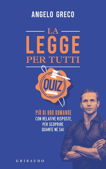 Immagine di LEGGE PER TUTTI. QUIZ (LA)