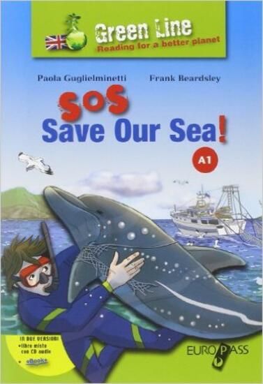 Immagine di SOS SAVE OUR SEA! +CD - VOLUME A1