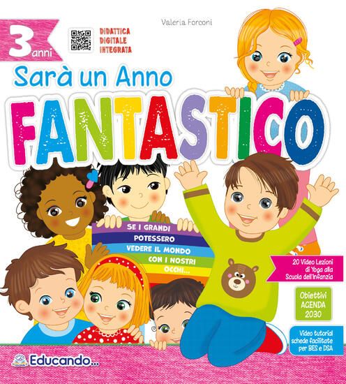 Immagine di SARA` UN ANNO FANTASTICO. 3 ANNI. PER LA SCUOLA MATERNA