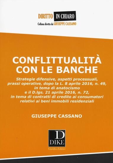 Immagine di CONFLITTUALITA` CON LE BANCHE