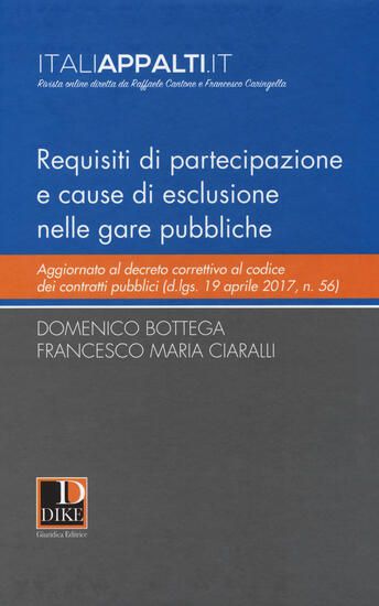 Immagine di REQUISITI DI PARTECIPAZIONE E CAUSE DI ESCLUSIONE NELLE GARE PUBBLICHE